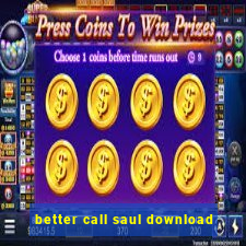 better call saul download