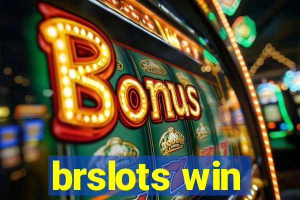 brslots win