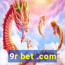 9r bet .com