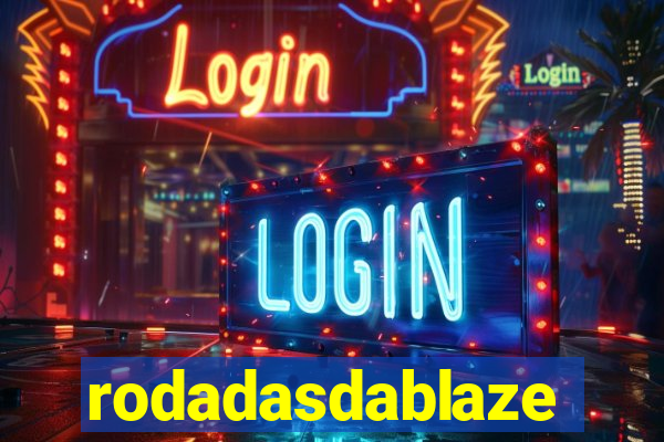 rodadasdablaze