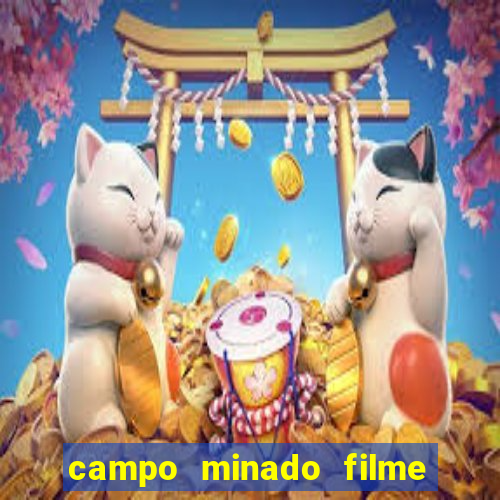 campo minado filme final explicado