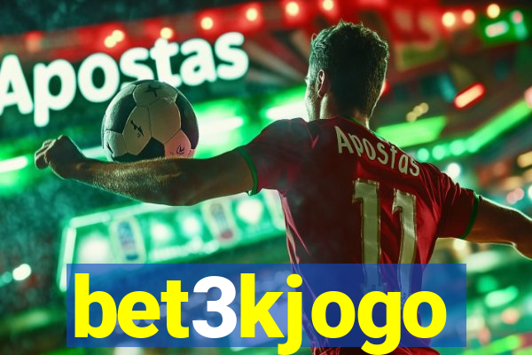 bet3kjogo