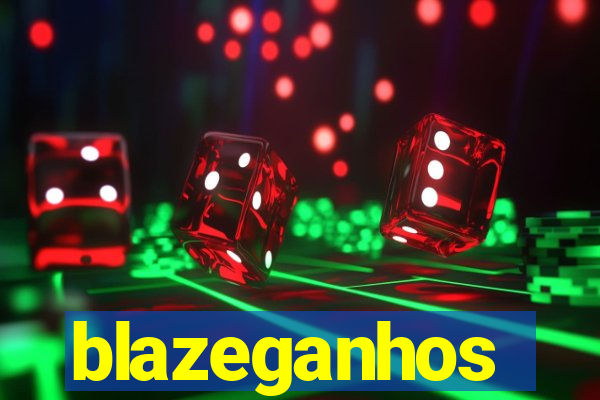 blazeganhos