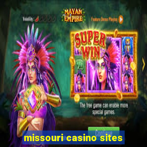 missouri casino sites