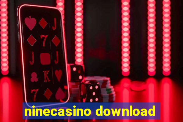 ninecasino download