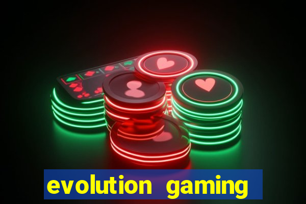 evolution gaming casino site