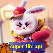 super flix api