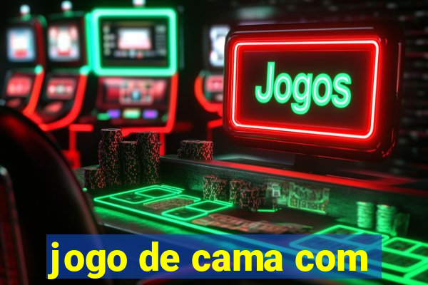 jogo de cama com