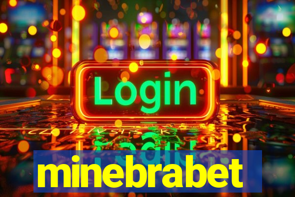 minebrabet