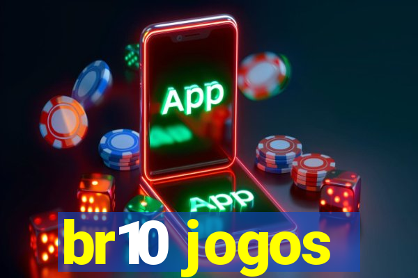 br10 jogos