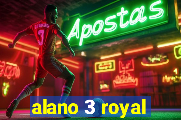 alano 3 royal