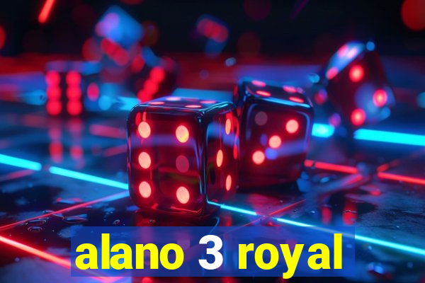 alano 3 royal