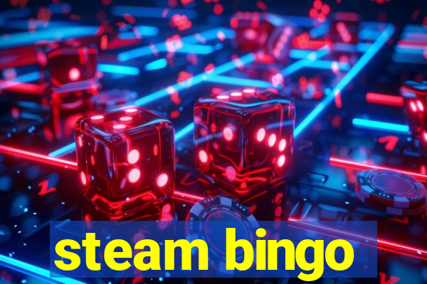 steam bingo