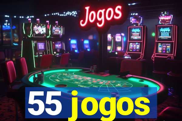 55 jogos