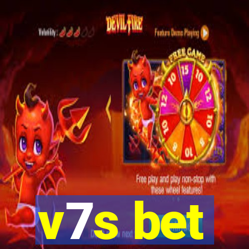 v7s bet