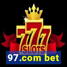 97.com bet