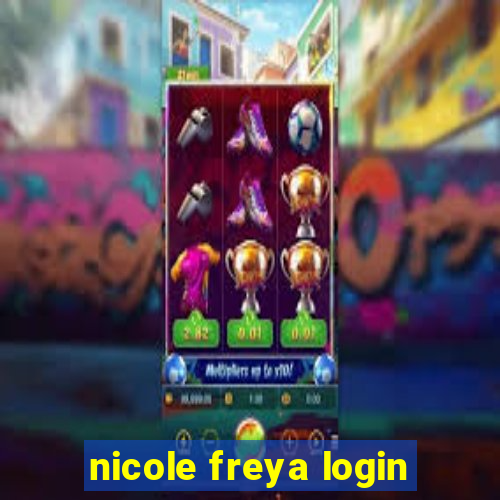 nicole freya login