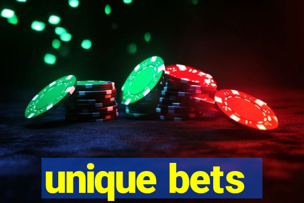 unique bets