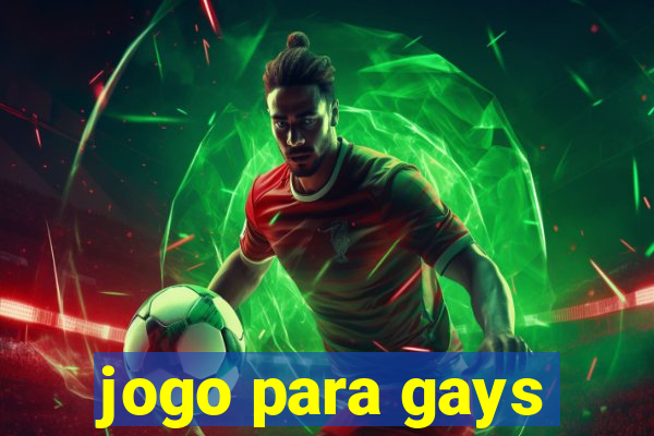 jogo para gays