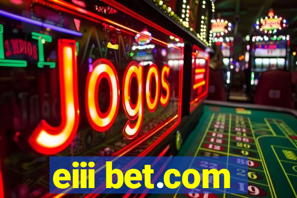 eiii bet.com