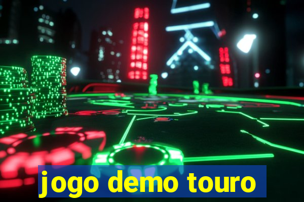 jogo demo touro