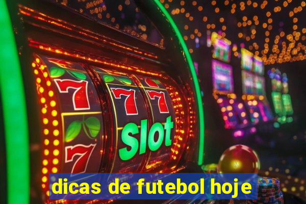 dicas de futebol hoje