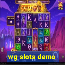 wg slots demo