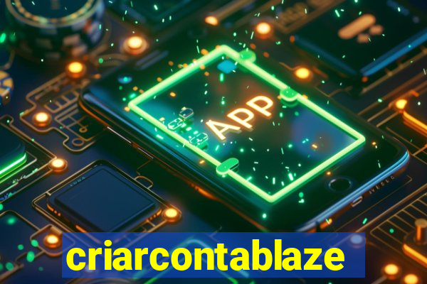 criarcontablaze