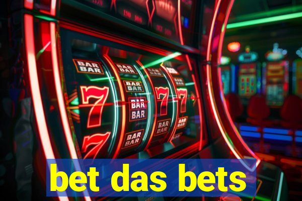 bet das bets