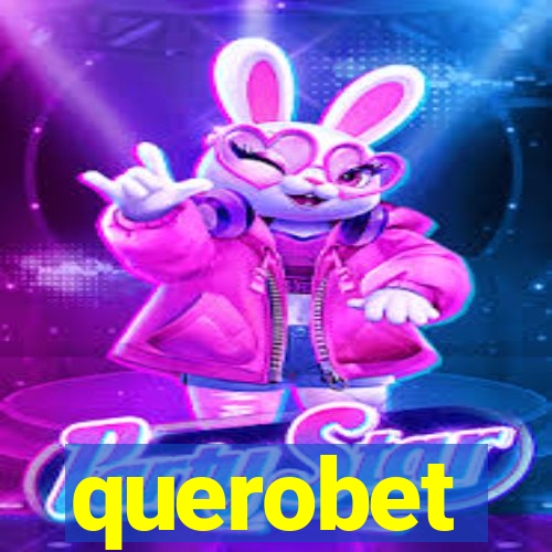 querobet