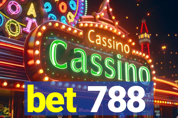 bet 788