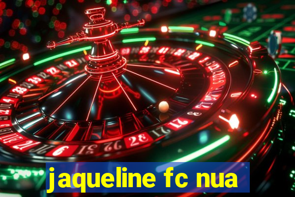 jaqueline fc nua