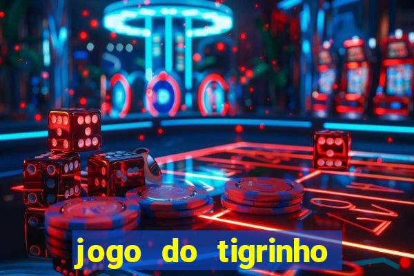 jogo do tigrinho foi legalizado no brasil