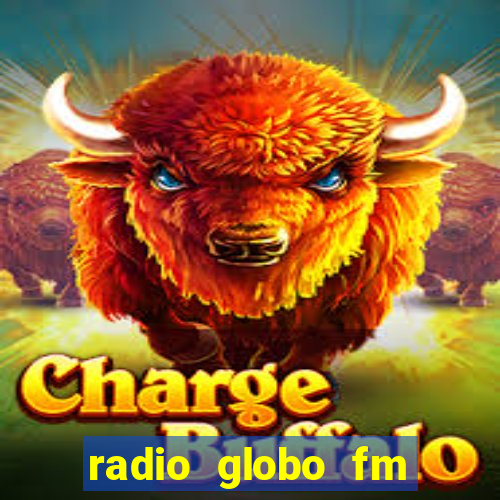 radio globo fm 90.1 salvador bahia