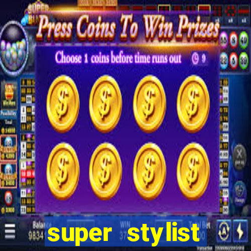 super stylist dinheiro e diamante infinito ios