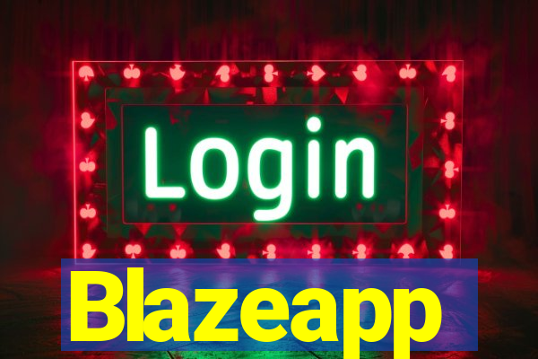 Blazeapp