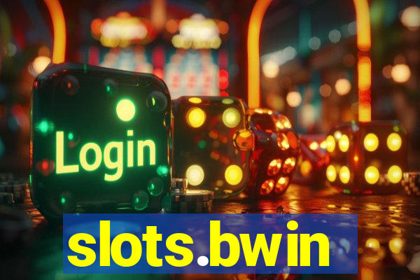 slots.bwin