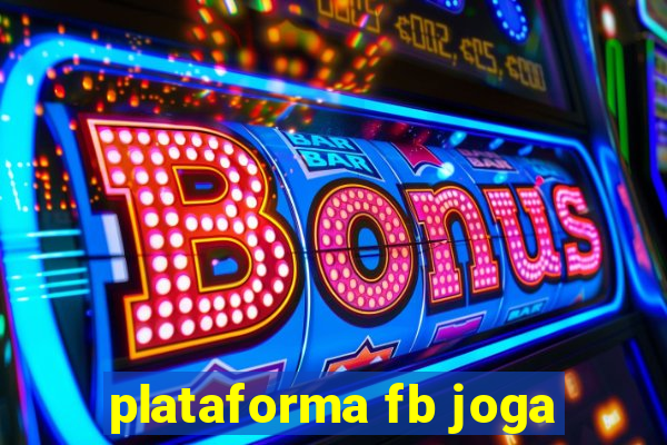 plataforma fb joga