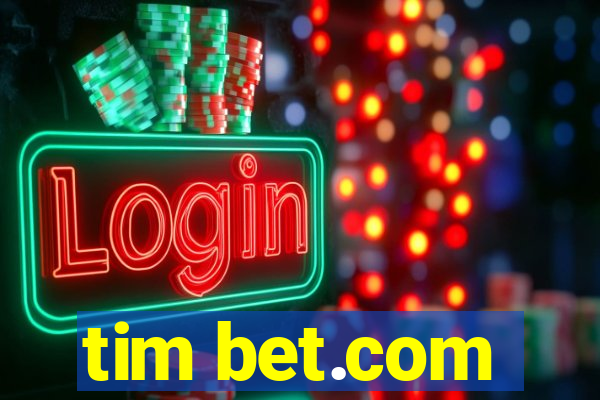 tim bet.com