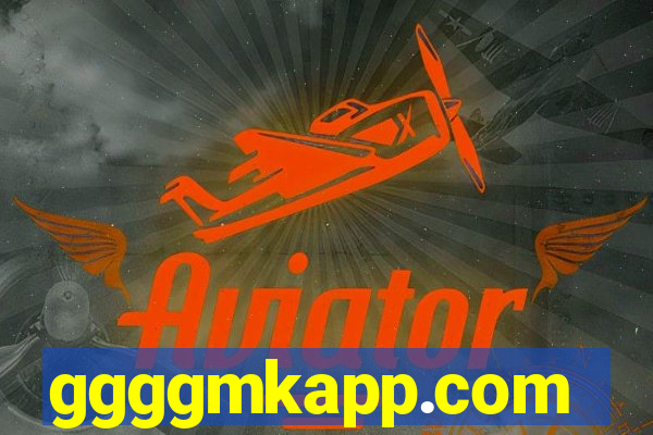 ggggmkapp.com