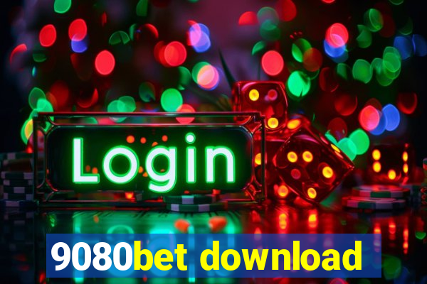 9080bet download