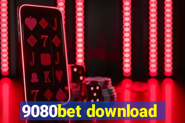 9080bet download