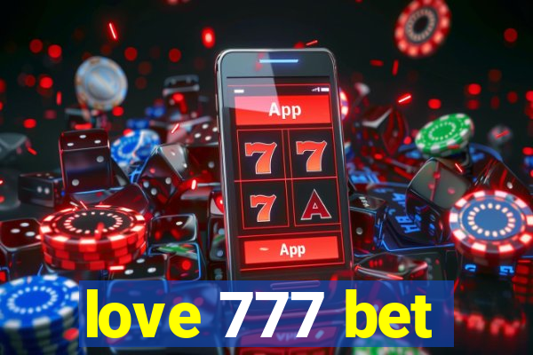 love 777 bet