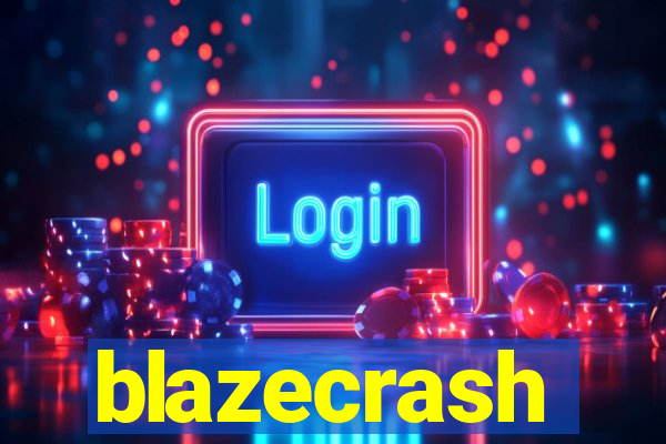 blazecrash