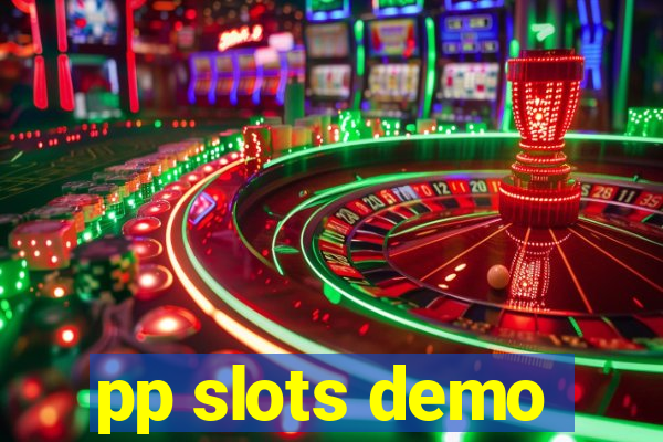 pp slots demo