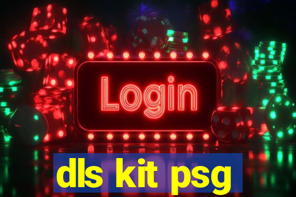 dls kit psg