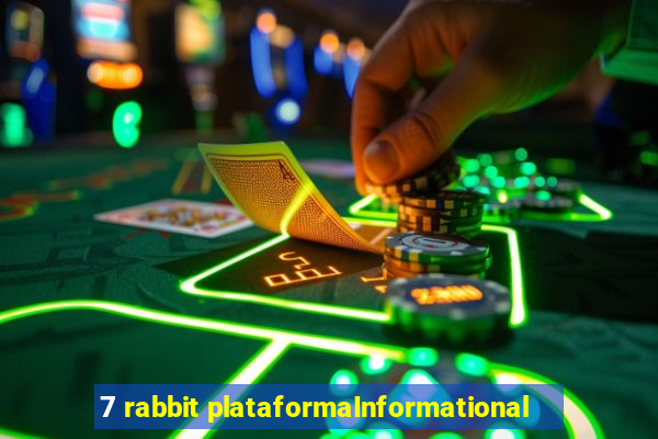 7 rabbit plataformaInformational