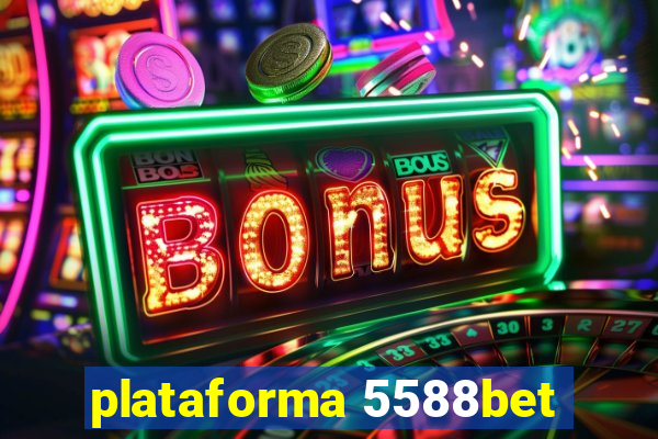 plataforma 5588bet