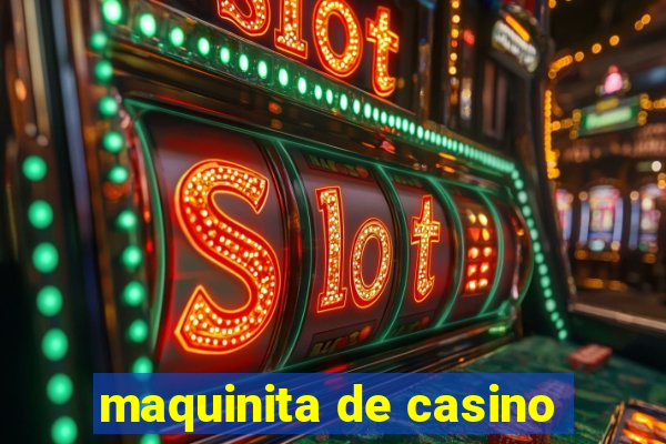 maquinita de casino