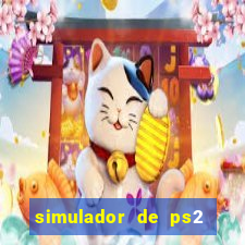 simulador de ps2 para pc